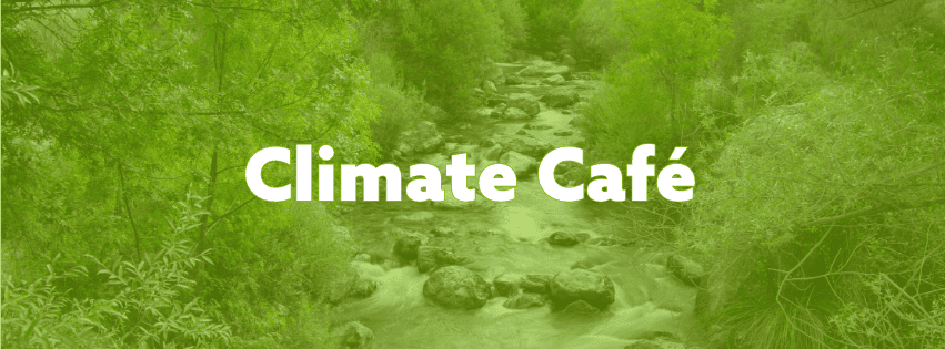 a rocky stream in a forest. photo has a transparent green overlay, with the words "Climate Café" in white